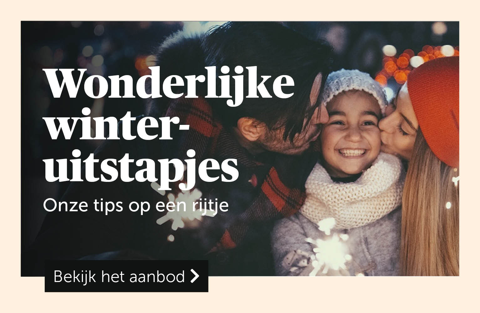 Wonderlijke winteruitstapjes