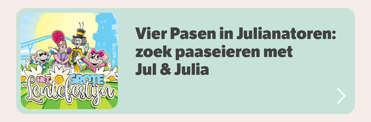 Vier Pasen in Julianatoren: zoek paaseieren met Jul & Julia
