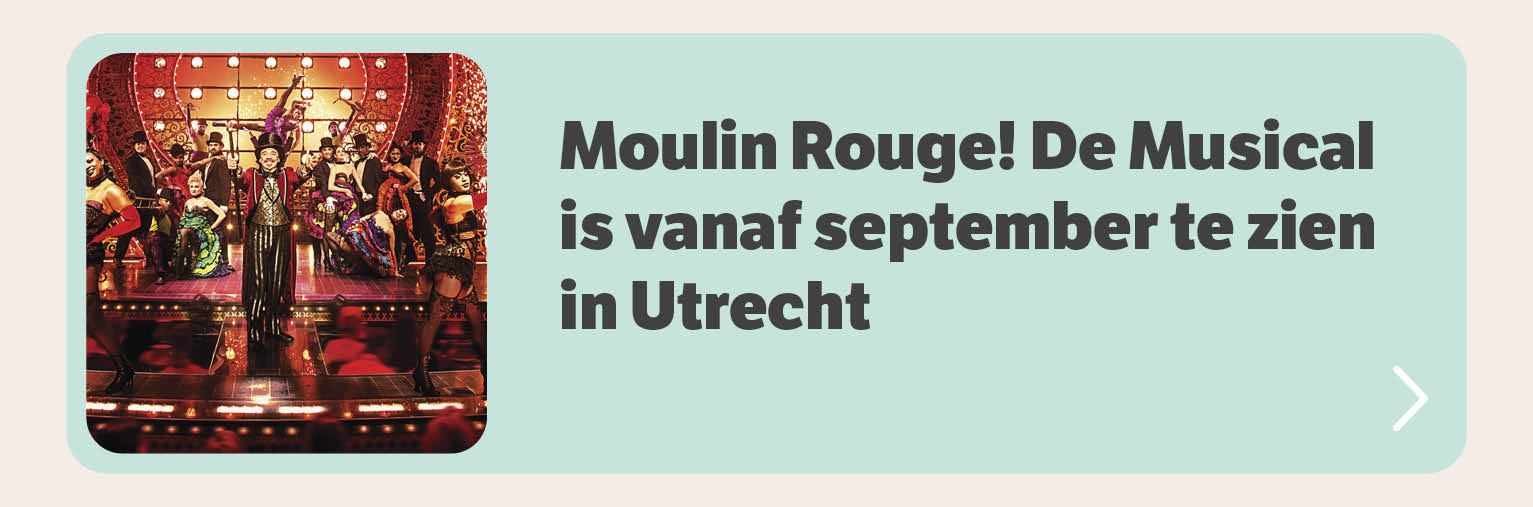 Moulin Rouge! De musical is vanaf september te zien in Utrecht