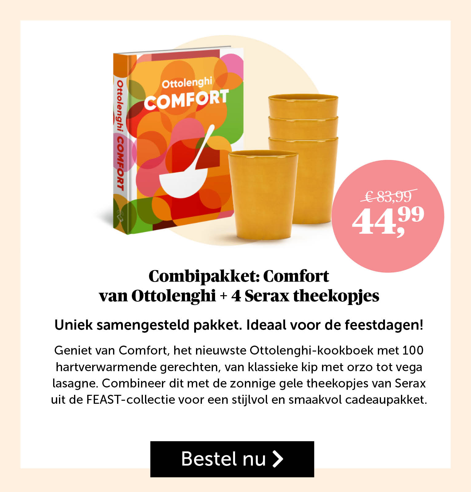 Combipakket: Comfort van Ottolenghi + 4 Serax theekopjes