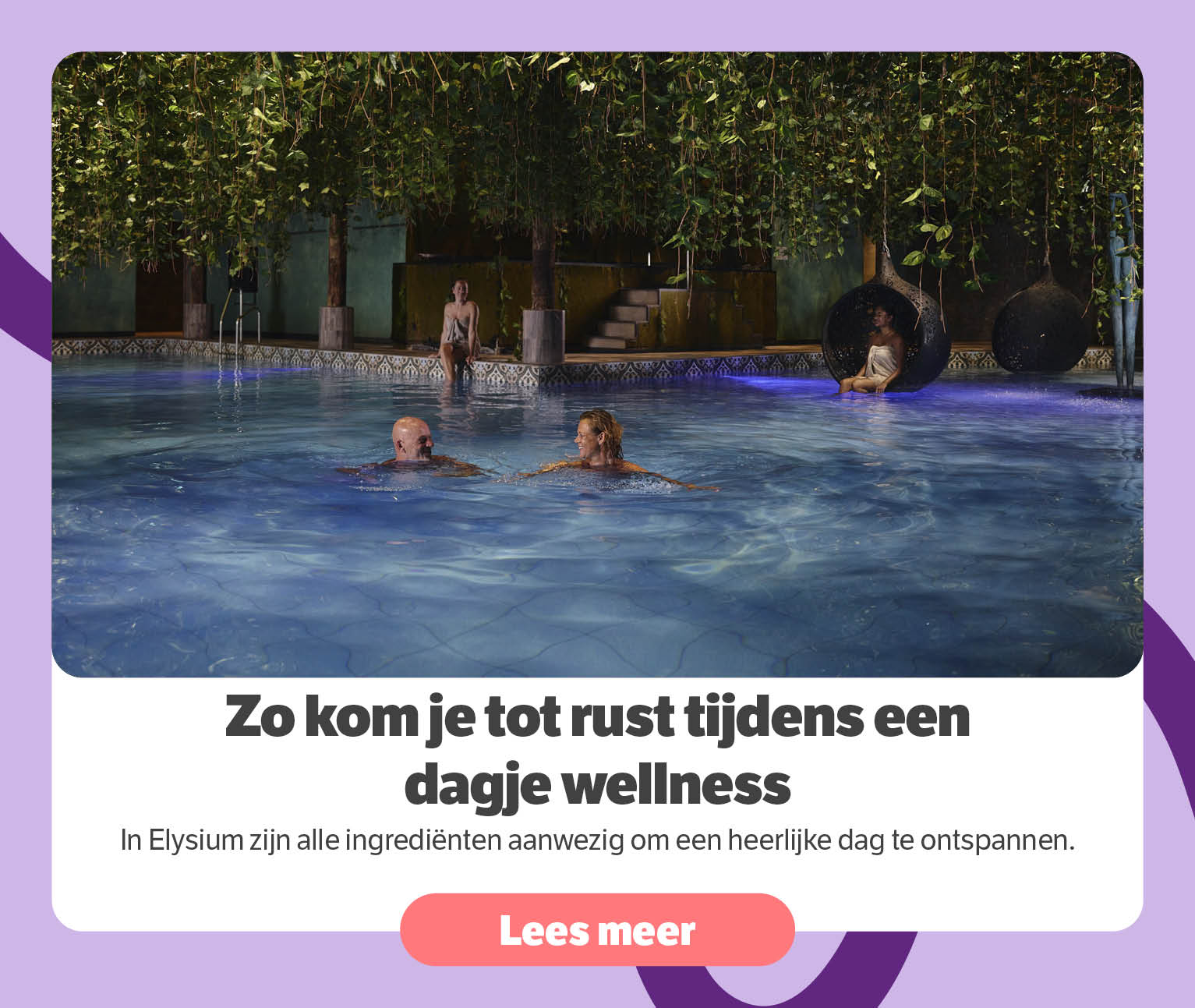 Zo kom je tot rust tijdens een dagje wellness