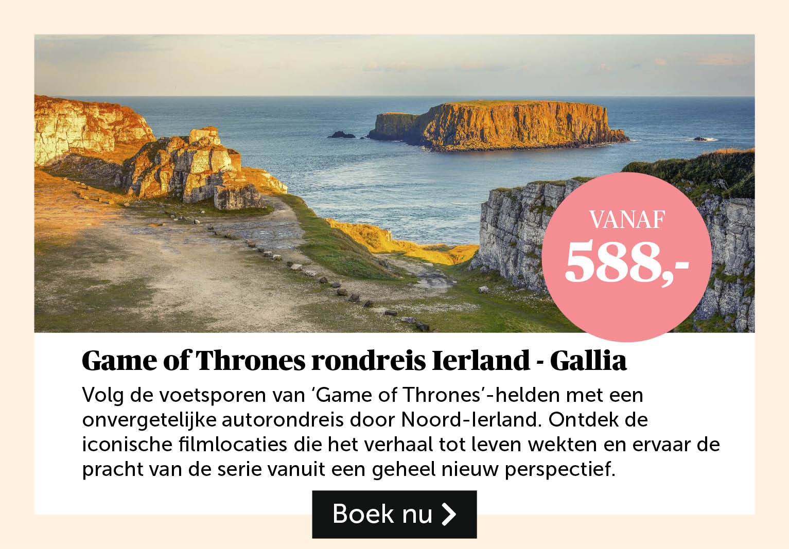 Game of Thrones rondreis Ierland - Gallia