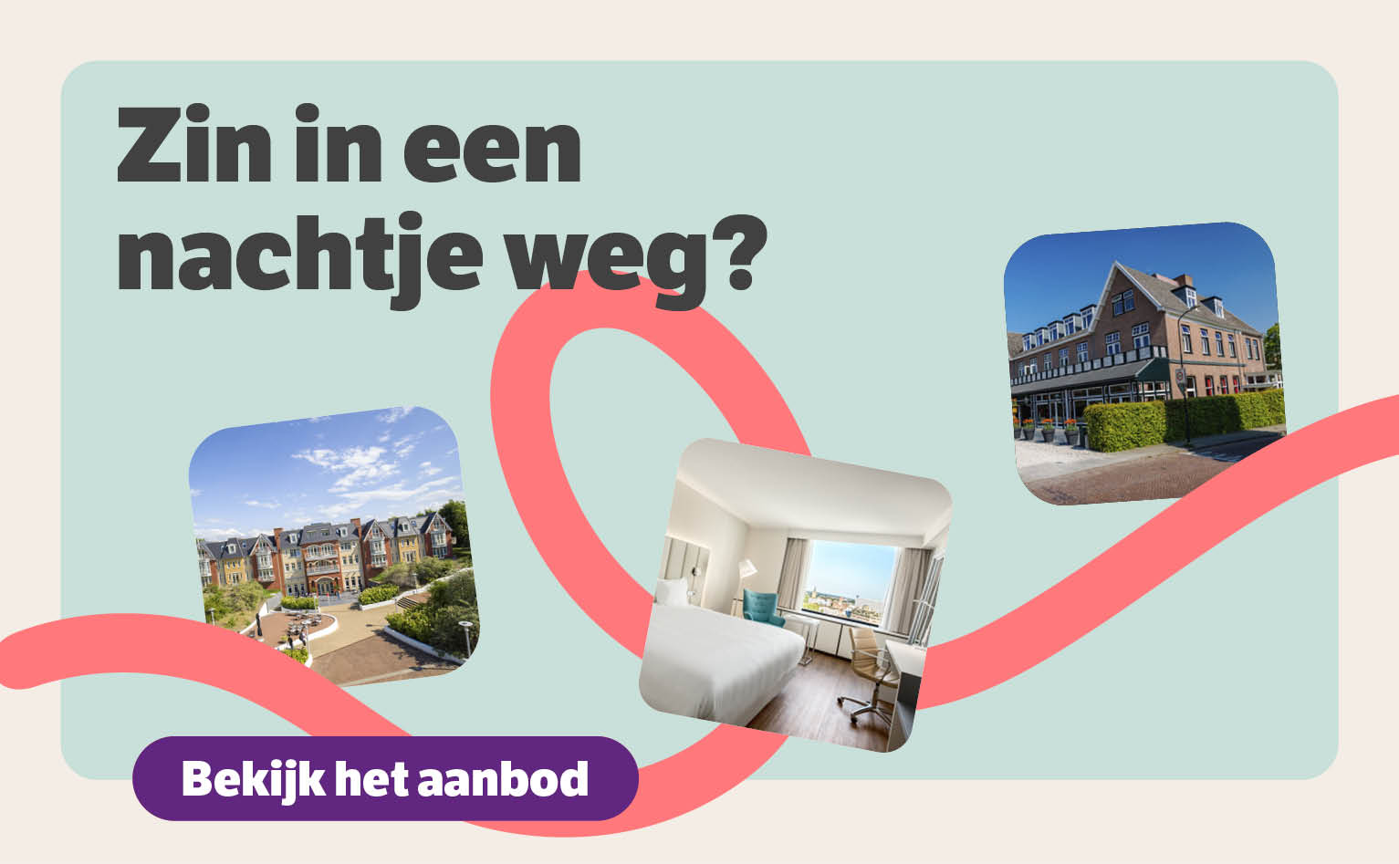 Zin in een nachtje weg?