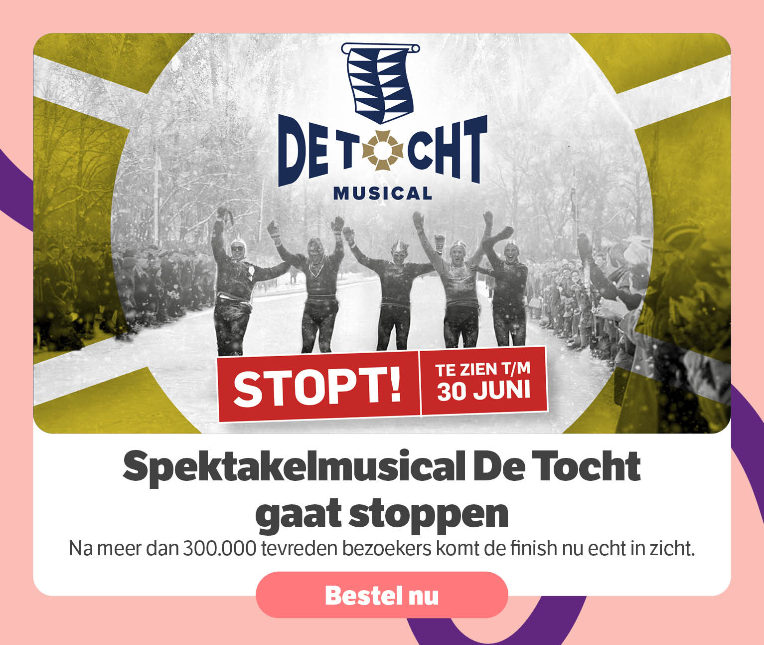 Spektaktelmusical De Tocht gaat stoppen