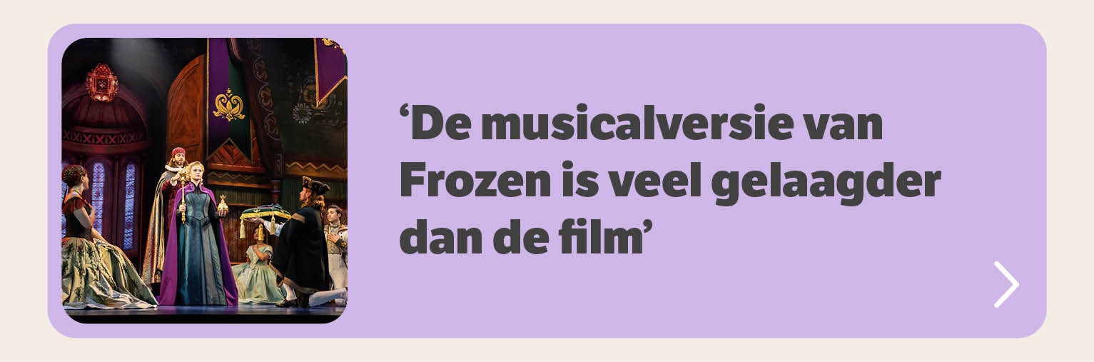 'De musicalversie van Frozen is veel gelaagder dan de film'
