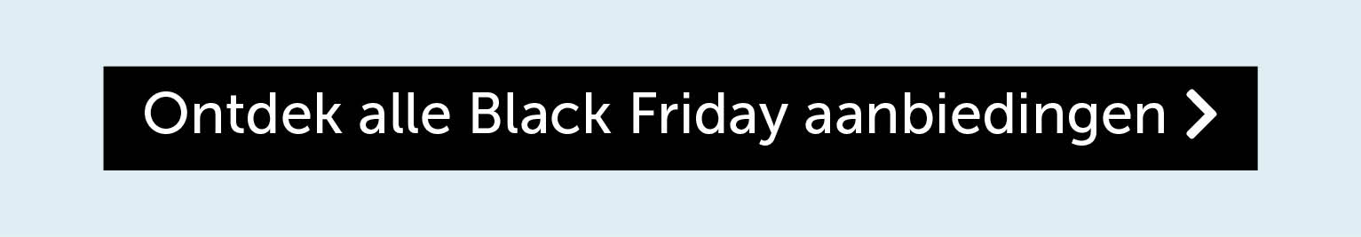 Ontdek alle Black Friday aanbiedingen