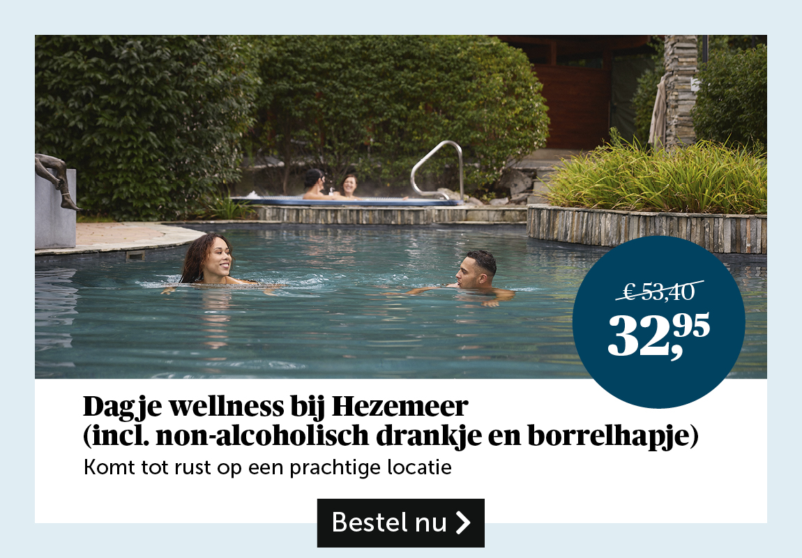 Dagje wellness Hezemeer