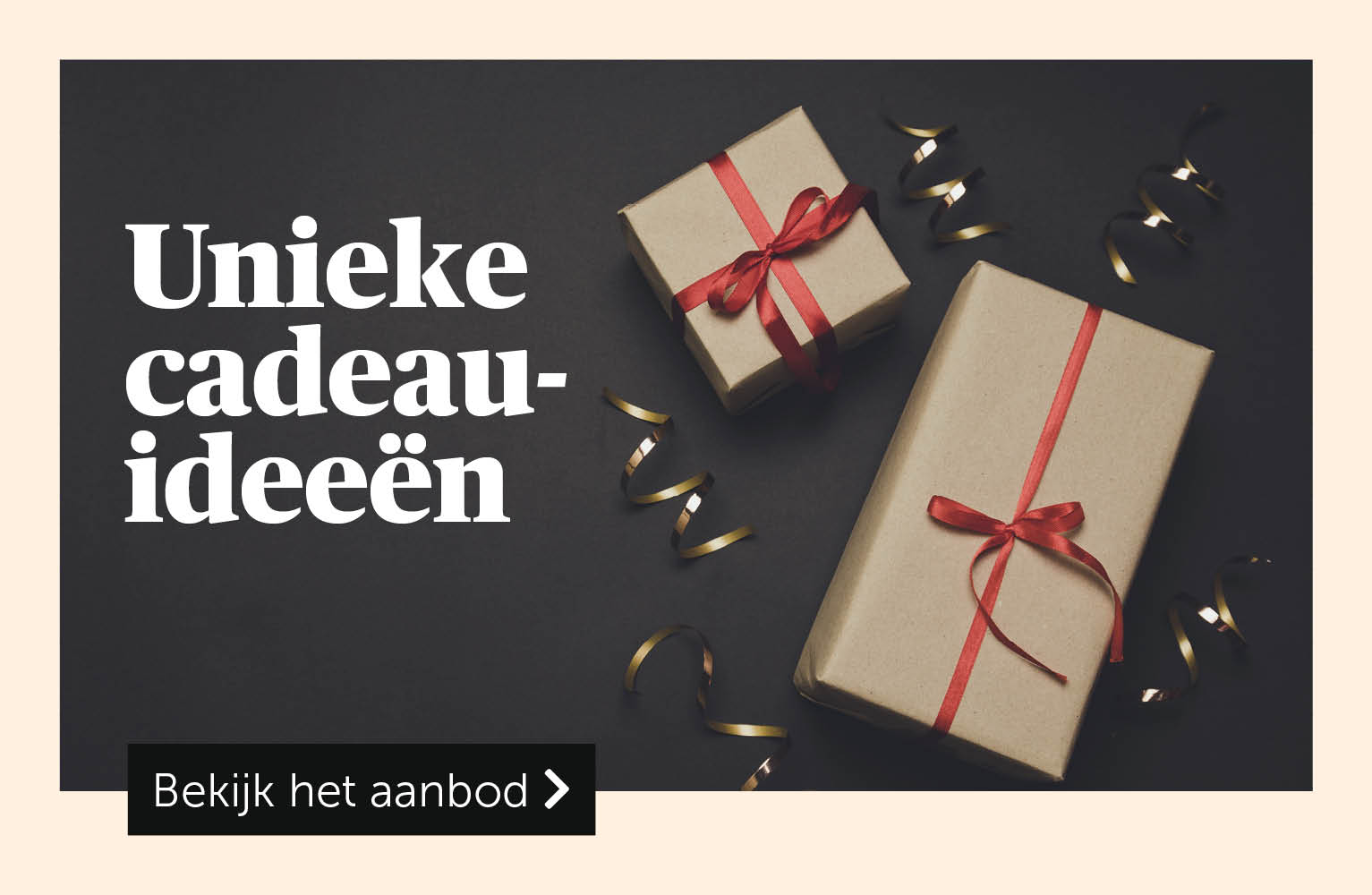 Unieke cadeau-ideeën