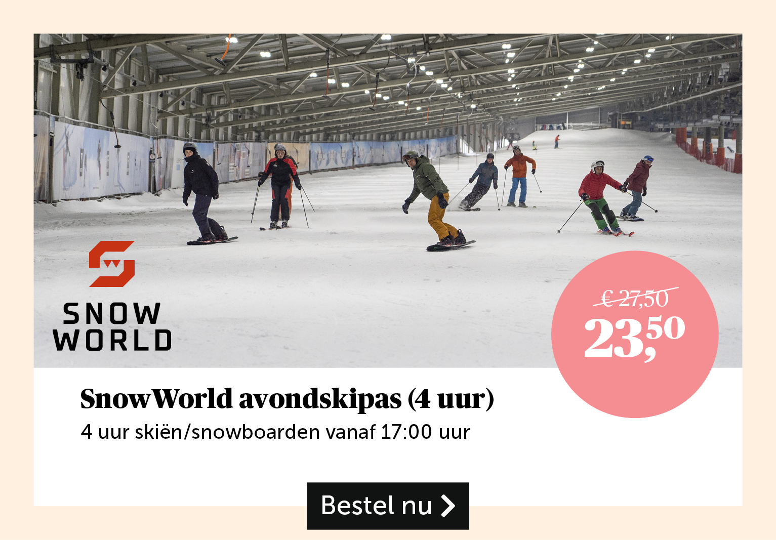 SnowWorld 4 uur skipas