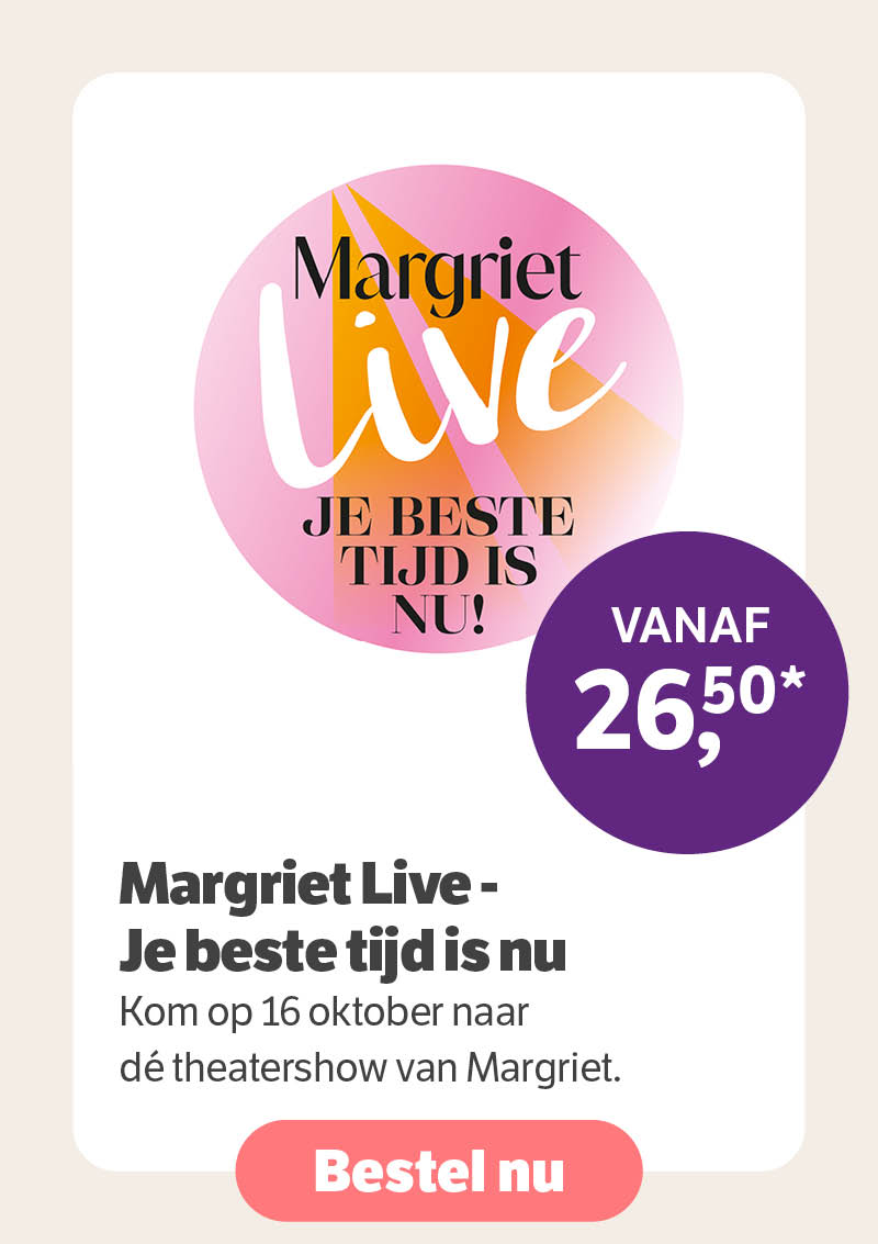 Margriet Live - Je beste tijd is nu