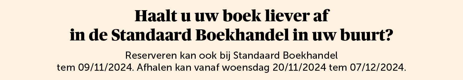 Haalt u uw boek liever af in de Standaard Boekhandel in uw buurt?